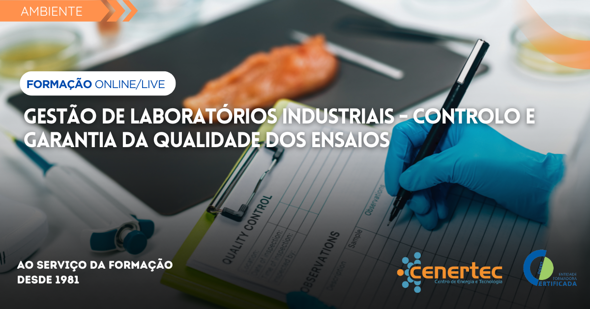 Gestão de Laboratórios Industriais – controlo e garantia da qualidade dos ensaios Thumbnail