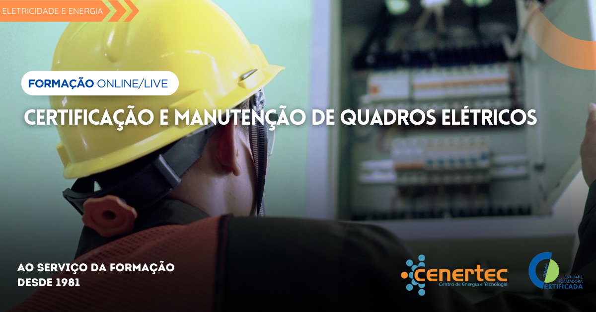 Certificação e Manutenção de Quadros Elétricos