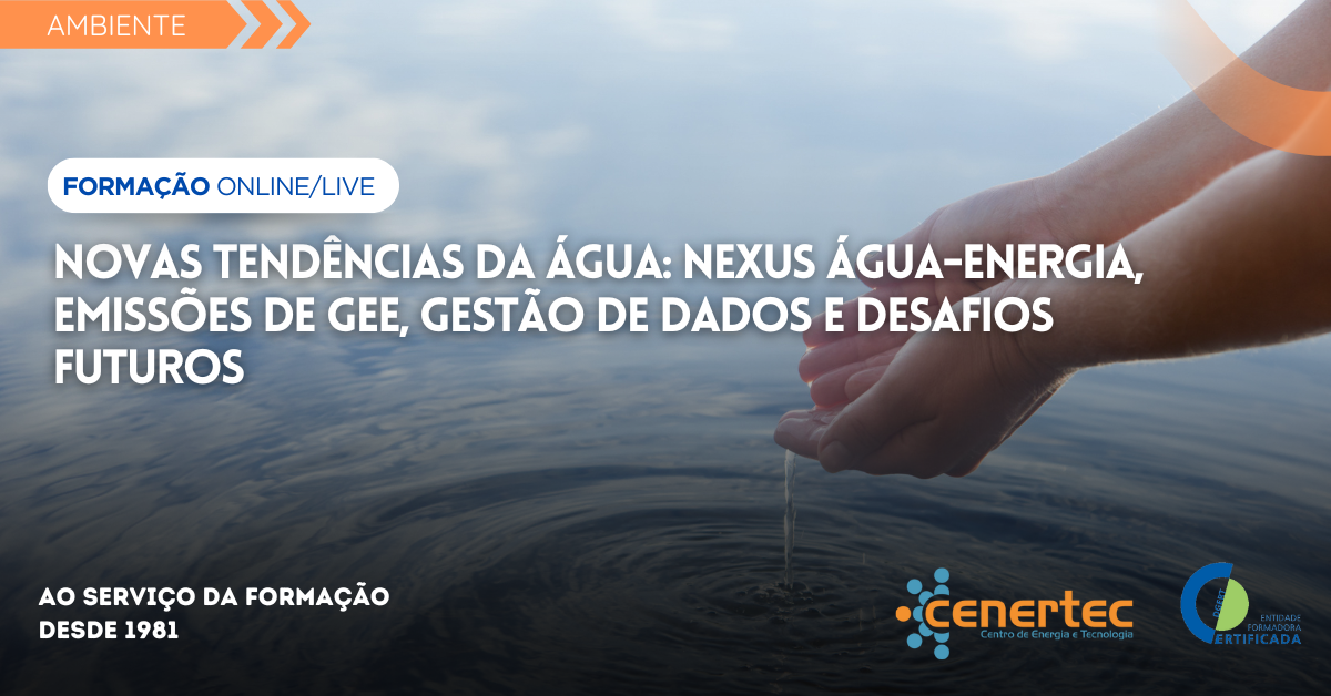 Novas Tendências da Água: Nexus Água-Energia, Emissões de GEE, Gestão de Dados e Desafios Futuros