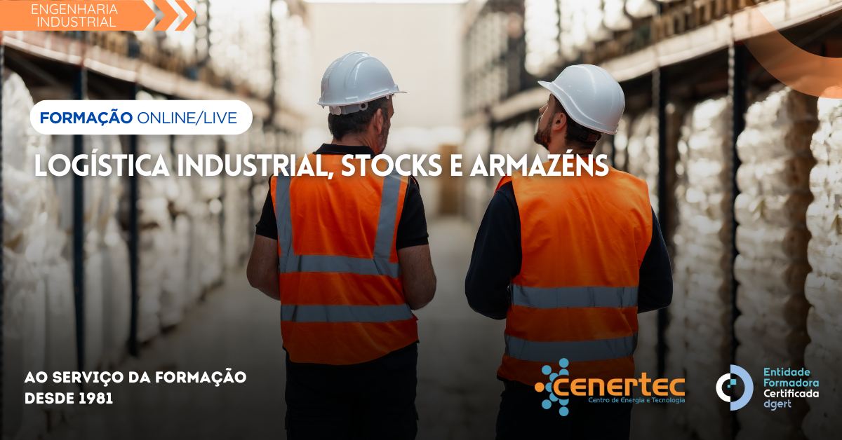 Logística Industrial, Stocks e Armazéns