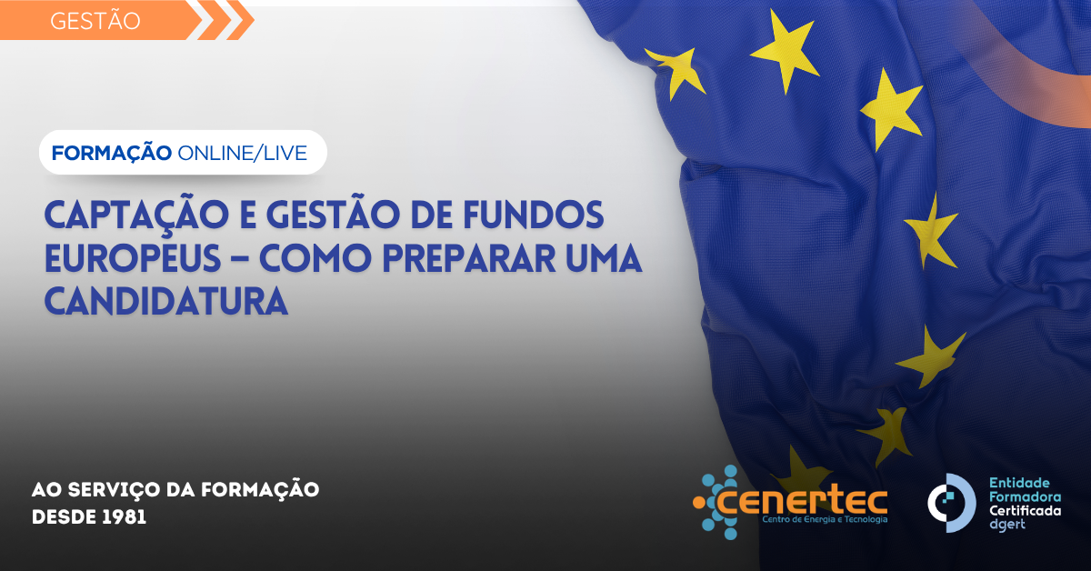 Captação e Gestão de Fundos Europeus