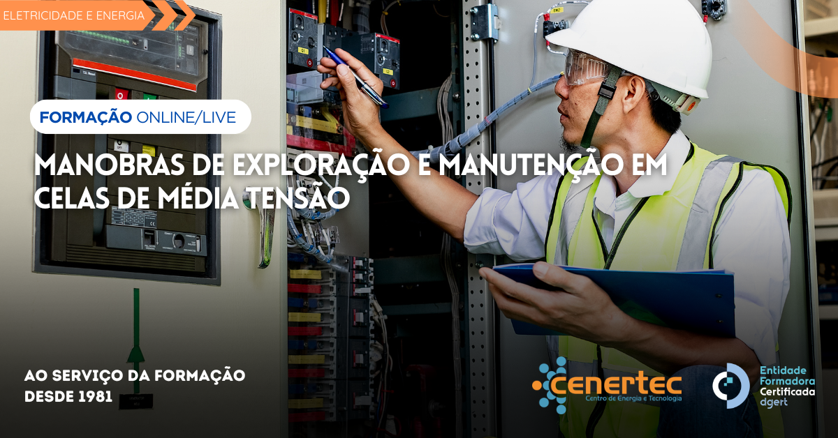 Manobras de Exploração e Manutenção em Celas de Média Tensão
