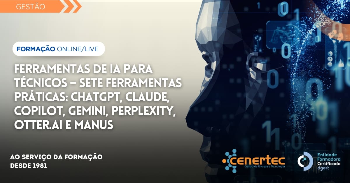 Ferramentas de IA para Técnicos – Sete Ferramentas Práticas: ChatGPT, Claude, Copilot, Gemini, Perplexity, Otter.ai e Manus