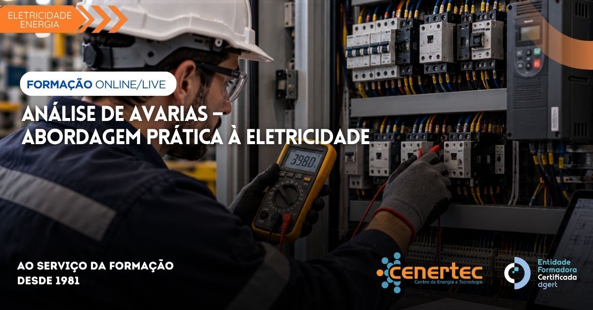 Análise de Avarias – Abordagem prática à Eletricidade